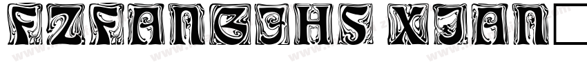 FZFANGJHS XIAN字体转换
